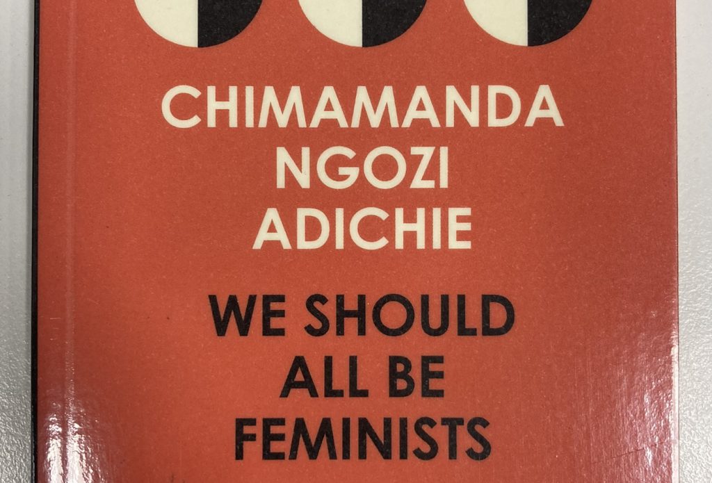 In the third guest blog from our MA placement students, Emma Allen reviews Chimamanda Ngozi Adichie’s We Should All Be Feminists.