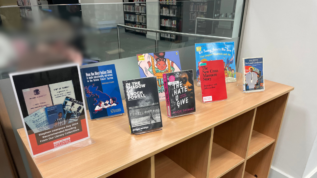 Display of 6 books in Ahmed Iqbal Ullah RACE Centre library, as recommended by the Stephen Lawrence Day Foundation.