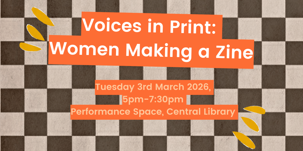 Voices in Print: Women Making a Zine